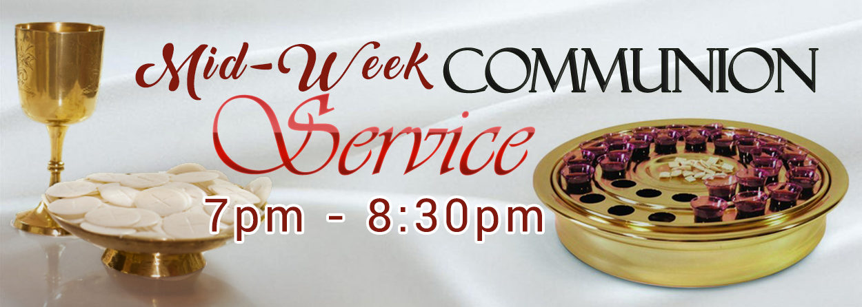 Mid week Communion Service